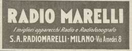 RADIO MARELLI I Migliori Apparecchi Radio - Pubblicità 1934 - Advertising - Advertising