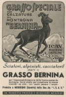 Grasso Per Calzature Di Montagna BERNINA - Pubblicità 1943 - Advertising - Reclame