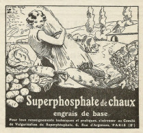 Superphospate De Chaux - Engrais De Base - Pubblicità 1934 - Advertising - Advertising
