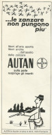 Autan ...le Zanzare Non Pungono Più - Pubblicità 1969 - Advertising - Advertising