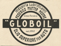 Lubrificanti GLOBOIL - Mestre - Pubblicità 1931 - Advertising - Advertising