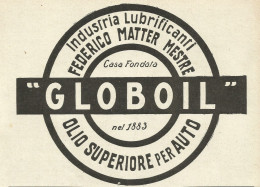 Lubrificanti Per Auto GLOBOIL - Mestre - Pubblicità 1925 - Advertising - Advertising