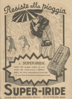 Super-Iride Marrone - Resiste Alla Pioggia - Pubblicità 1925 - Advertising - Advertising