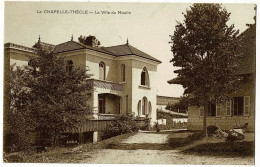 La Chapelle Thècle - La Villa Du Moulin - Circulé Sans Date, Sous Enveloppe - Sonstige & Ohne Zuordnung