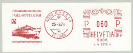 Schweiz / Helvetia 1973, Freistempel / EMA / Meterstamp Schiff / Bâteau / Ship Basel - Rotterdam - Maritime