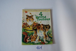 EL1 Livre - Enfants - 4 Petits Toutous - Sonstige & Ohne Zuordnung