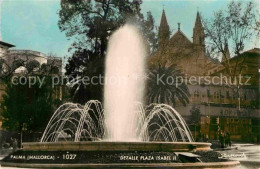 72838444 Palma De Mallorca Plaza Isabel II Fontana Palma De Mallorca - Altri & Non Classificati