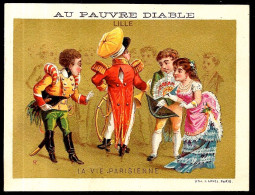 CHROMO Litho F. Appel "AU PAUVRE DIABLE" 59 LILLE Nord - "La Vie Parisienne" * Fond OR Doré - Andere & Zonder Classificatie