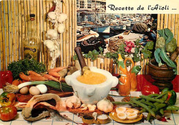 Recettes De Cuisine - Aïoli - Carte Neuve - Gastronomie - CPM - Voir Scans Recto-Verso - Recettes (cuisine)