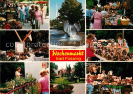 72831910 Bad Fuessing Wochenmarkt Brunnen Aigen - Bad Fuessing