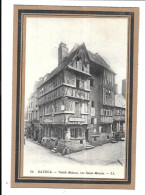 CQ56 - GRANDE VIGNETTE SUR PAPIER - BAYEUX - VIEILLE MAISON RUE SAINT MARTIN - Bayeux