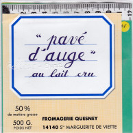 C1303  FROMAGE PONT L EVEQUE PAVE D AUGE QUESNEY SAINTE MARIE DE VIETTE CALVADOS 500 Gr - Käse