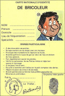 *CPM - Carte Nationale D'Identité De BRICOLEUR - Humour