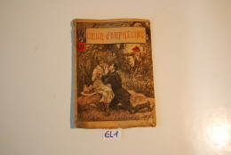 EL1 Livre Ancien - Coeur D'orpheline - Unclassified