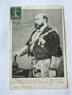 Franc - Maçonnerie . Anti Maçonnique . Grand Orient De France. Roi Edward VII D Angleterre Et D Irlande . Empereur Des I - Judaika