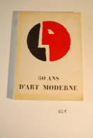 EL1 Livre 50 Ans D'Art Moderne - Arte