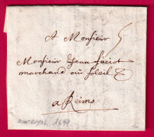 LETTRE DE MONT ROYAL MOSELLE ALLEMAGNE 1694 POUR REIMS MARNE LETTRE - ....-1700: Precursors