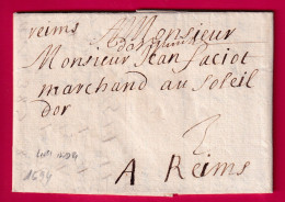 MARQUE MANUSCRIT DE ST QUENTIN AISNE 1694 LENAIN N°1 INDICE 21 POUR REIMS MARNE LETTRE - 1701-1800: Precursori XVIII