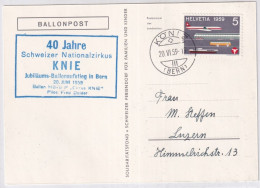 Zum. 343 / Mi. 668 Auf Ballonpostkarte - Gelaufen Ab Köniz - Jubiläums Ballonaufstieg 40 Jahre Zirkus Knie - Other & Unclassified