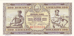 100 Dinara 1946 UNC Horisontal Thread !!! YUGOSLAVIA - Jugoslawien