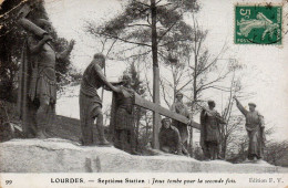 CPA 65 LOURDES Septième Station Jésus Tombe Pour La Seconde Fois - Lourdes