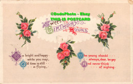 R344897 Sweet Birthday Hours. Pink Flowers. Postcard - Monde