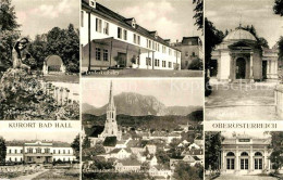 72824345 Bad Hall Oberoesterreich Landeskurheim Trinkhalle Musikpavillon Gesamta - Autres & Non Classés