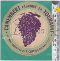 C1315  FROMAGE CAMEMBERT RICHELAIS RAZINES INDRE ET LOIRE GRAPPE DE RAISINS - Fromage