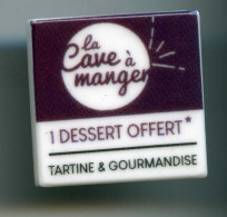 FEVES - FEVE PERSO TARTINE ET GOURMANDISE - LA CAVE A MANGER - 1 DESSERT OFFERT - Regio's