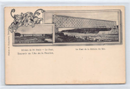 La Réunion - Rivière De Saint-Denis - Le Pont De La Rivière Du Mât - Ed. Zanon Et Zampiero  - Otros & Sin Clasificación