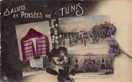 Saluts Et Pensées De TUNIS - Femme Arabe - Place Bab Souika - Caserne Saussier - Ed. Inconnu  - Tunisie