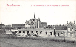 PASSY FROYENNES (Hainaut) Le Pensionnat Et La Gare De Froyennes En Construction - Andere & Zonder Classificatie