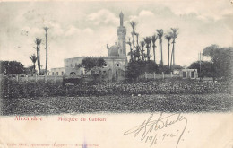 Egypt - ALEXANDRIA - Gabbari Mosque - Publ. Carlo Mieli  - Alexandrie