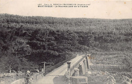 Martinique - Le Nouveau Pont De La Falaise - Ed. A. Benoit-Jeannette 485 - Andere & Zonder Classificatie