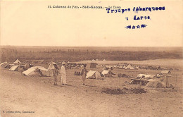 Maroc - Colonne De Fez - SIDI KACEM - Le Camp - Ed. P. Grébert 44 - Other & Unclassified