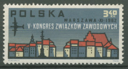 Polen 1962 Gewerkschaftskongress Warschau 1363 Postfrisch - Nuevos