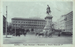 Italia - NAPOLI - Piazza Municipio E Monumento A Vittorio Emanuele II° - Ed. Roberto Zedda - Napoli (Napels)