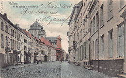 België - MECHELEN (Ant.) Hanswyckstraat En Kerk - Mechelen