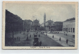 TORINO - Piazza S. Carlo - Lugares Y Plazas