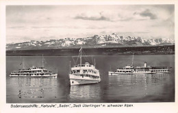 Friedrichshafen (BW) Bodenseeschiffe Karlsruhe, Baden, Stadt Überlingen Mit Schweizer Alpen ARGENTA - Friedrichshafen