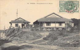 Sénégal - DAKAR - Baraquements De La Marine Française - Ed. Mme. Bouchut 68 - Sénégal