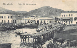 Cabo Verde - São Vicente - Ponte Do Desembarque - Ed. Hotel Brazileiro - Cabo Verde