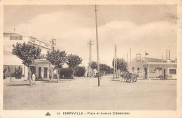 Tunisie - FERRYVILLE - Place Et Avenue Clemenceau - Ed. CAP 13 - Tunisie