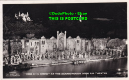 R345570 Chu Chin Chow At The Scarborough Open Air Theatre. 2382. The Queen Serie - World