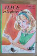 Livre Alice Et La Pierre D'onyx Par Caroline Quine 1976 Bibliothèque Verte - Bibliothèque Verte