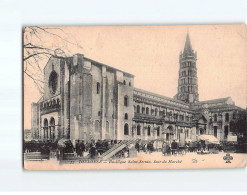 TOULOUSE : Basilique Saint-Sernin, Jour Du Marché - état - Toulouse