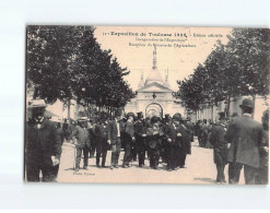 TOULOUSE : Exposition De 1908, Inauguration De L'Exposition, Réception Du Ministre De L'Agriculture - Très Bon état - Toulouse
