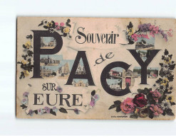 PACY SUR EURE : Carte Souvenir - état - Pacy-sur-Eure