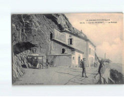 Col Du ROUSSET : Le Refuge - Très Bon état - Sonstige & Ohne Zuordnung