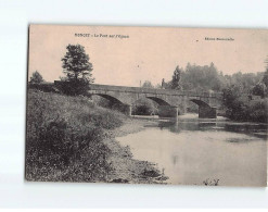MONGEY : Le Pont Sur L'Ognon - Très Bon état - Otros & Sin Clasificación